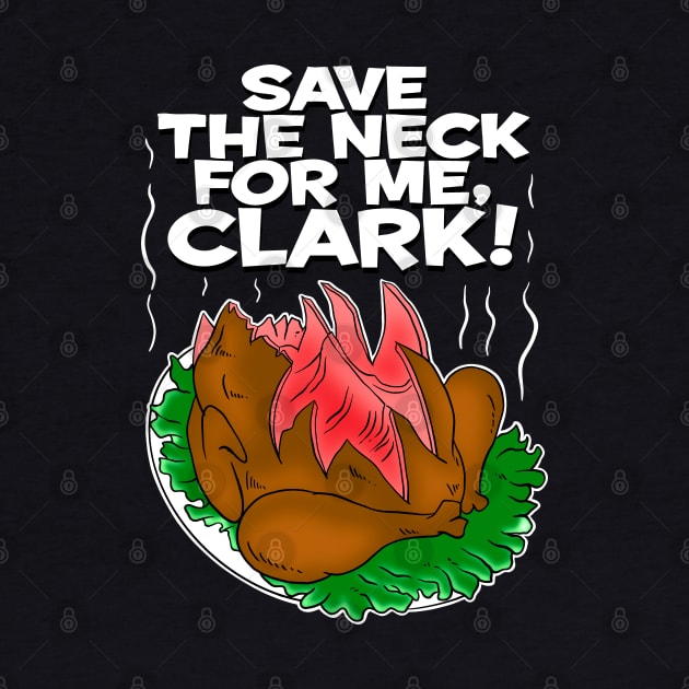 save the neck for me, clark ! by Brunocoffee.id